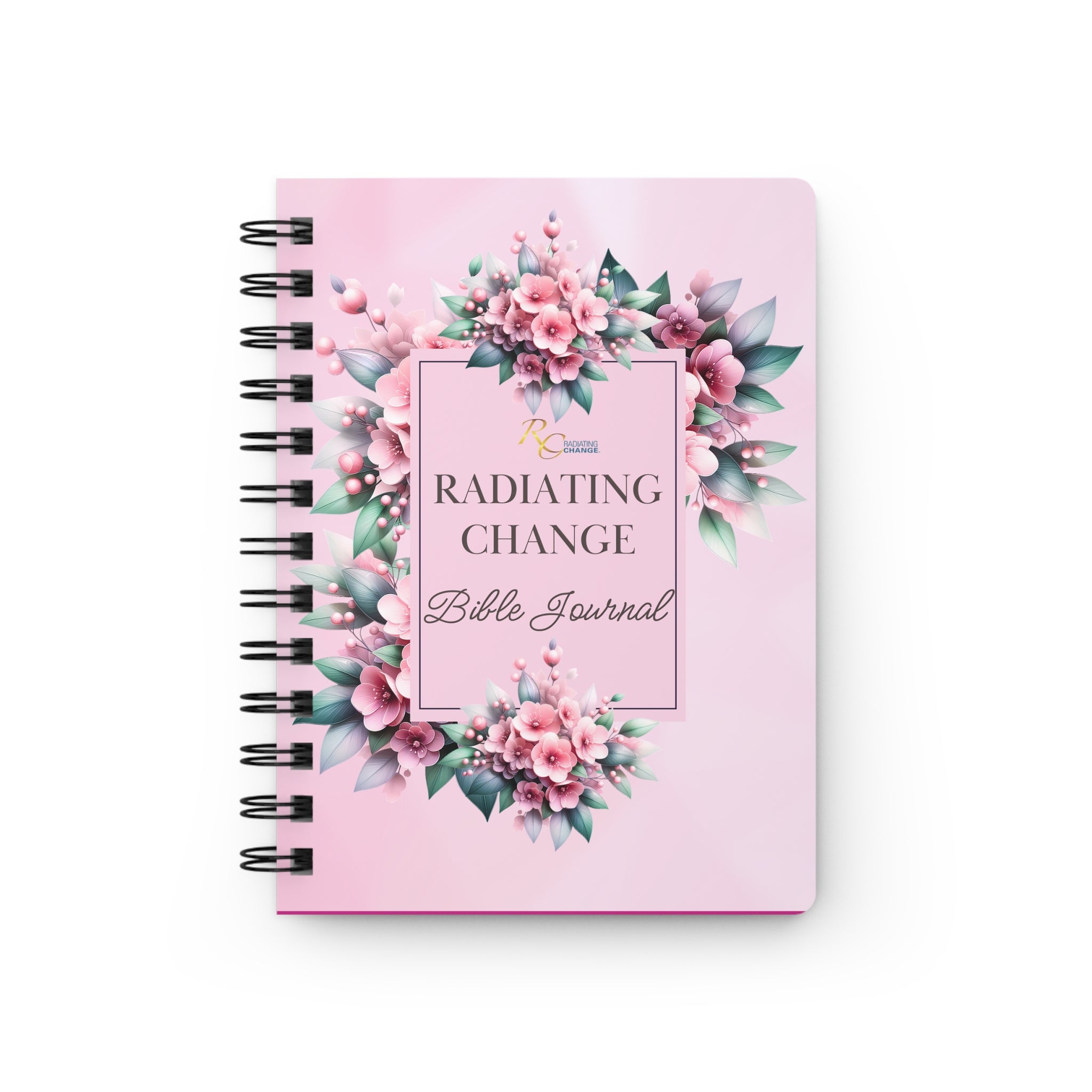 Radiating Change Bible Journal — Floral Pink Spiral Notebook